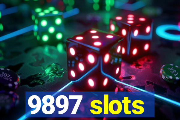 9897 slots